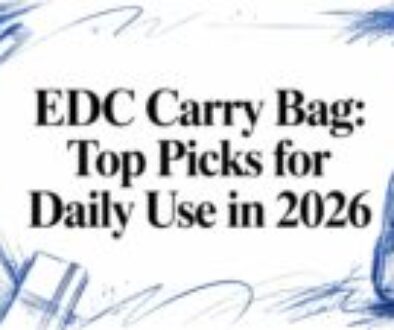 Header image in blue sketch: a backpack and writing tools frame the title 'EDC Carry Bag: Top Picks for Daily Use in 2026'